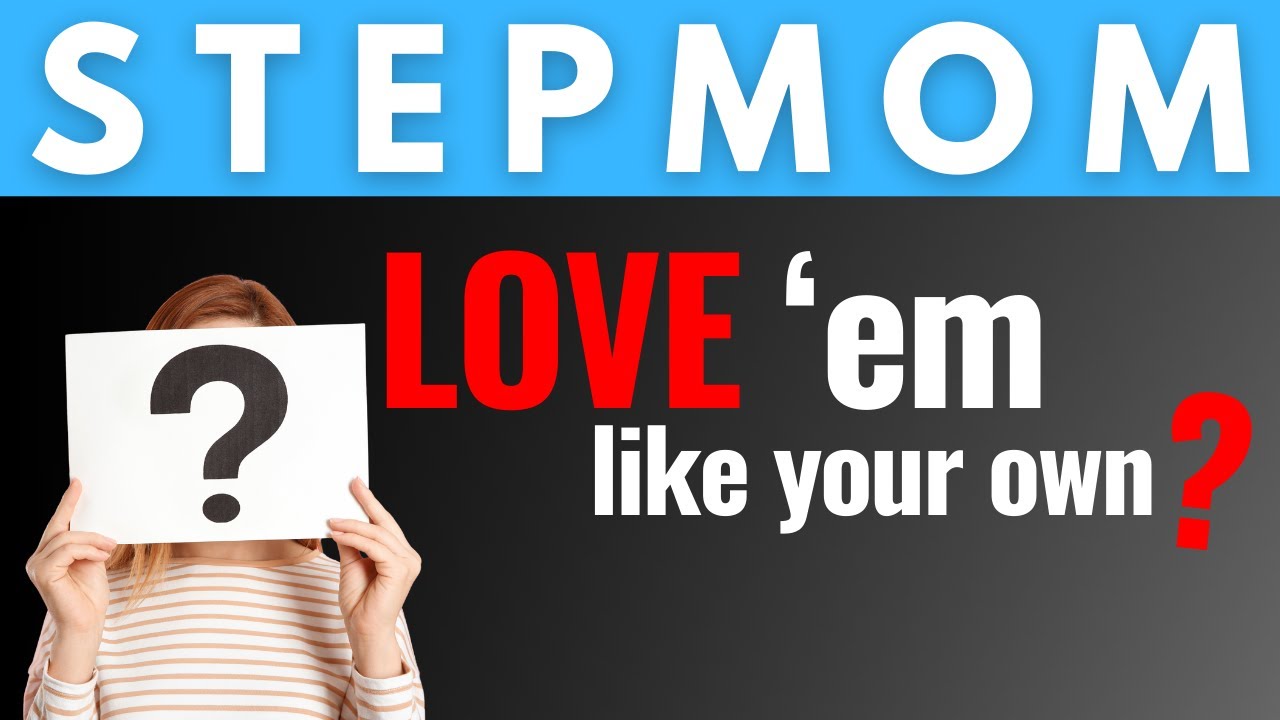 What helps when you don't like or love your stepchildren "enough"?