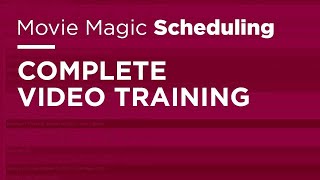 Movie Magic Scheduling - Complete Video Training