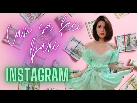 Video: Iată modul în care bloggerii de modă fac bani pe Instagram