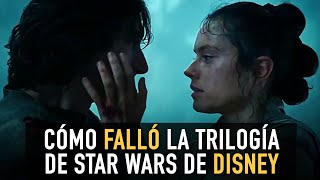 Cómo falló la trilogia de Star Wars de Disney - The Top Comics