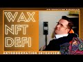 WAX Defi is here! | Interview with the Lead Engineer, Lukas sliwka!