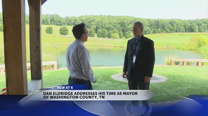 Washington County Mayor Dan Eldridge reflects on e...