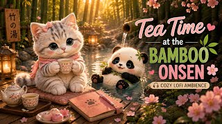 Tea Time at the Bamboo Onsen ♨️🌱 | Cozy Lofi Ambience | Driftlight