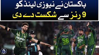 T20 match: Pakistan defeated New Zealand by 9 runs - Aaj News