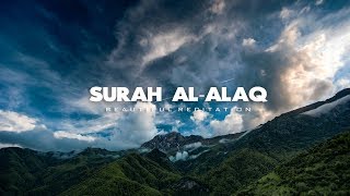 Surah  Al-Alaq | Beautiful Recitation | English Subtitles