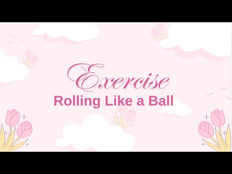 🌟 Exam Recommendation of Choice 🌟【Rolling Like a Ball Tutorial | Strengthen Your Core💪✨】
