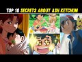 Secrets About Ash Ketchum|Ash Ketchum Childhood Story|Things You Didn't Know About Ash Ketchum|