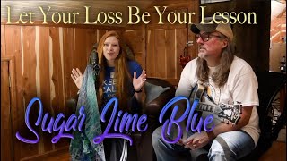 Let Your Loss Be Your Lesson - Allison Krauss (Robert Plant) Sugar Lime Blue #SundayShoutOut