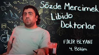 FİKİR BEYANI | 4.Bölüm