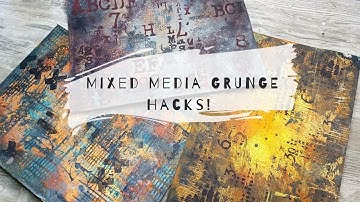 3 Mixed Media background ideas  Grunge & distressed look made easy