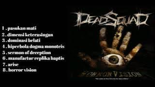 deadsquad full album horror vision