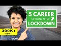 5 COOLEST Careers After LOCKDOWN | Best Post-Pandemic Jobs in India | Top 5 Career Options