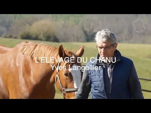 Rencontre avec... L'Élevage du Chanu - Yves Langelier