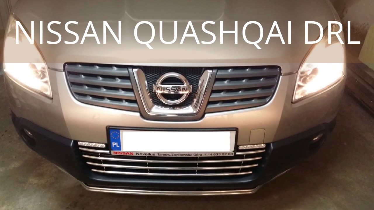 Nissan Quashqai Drl - Youtube