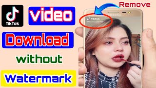 How to Download TikTok Video Without Watermark | How To Remove Watermark From TikTok screenshot 2