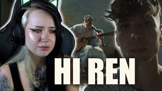 This one made me CRY - REN - Hi Ren (First Reaction)