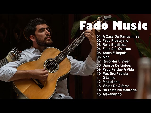 Fado Music from Portugal - Traditional - Portuguese Music 2 Hours class=