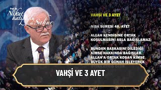 Resulullah Amcasının Katilini Niçin Affetti? - Nihat Hatipoğlu Ile Sahur 6 Nisan 2022