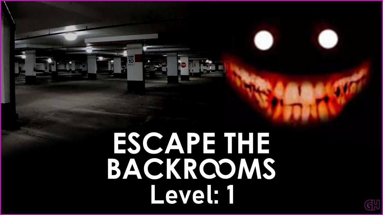 level 1, backrooms level guide