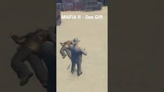 MAFIA II - Sea Gift