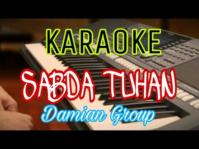 KARAOKE_SABDA TUHAN (Damian Group) | Official video class=