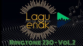 230 - VoL.2 - Lagu buat nada dering HP / Ringtone Hadphone