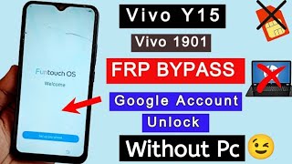 Vivo Y15 Frp Bypass | Google Account Unlock Without Pc ? | Latest Trick