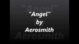 &quot;Angel&quot; by Aerosmith (Lyrics included)