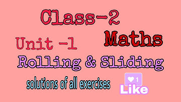 Rolling & sliding/ class-2/ maths/ chapter- 1/ RBSE