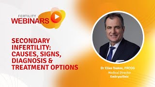 Secondary Infertility: Causes, Signs, Diagnosis & Treatment Options | Embryoclinic