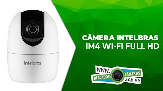 Unboxing - Câmera Wi-fi Intelbras Interna iM4 FullHD 360 - ATACADO DAS CÂMERAS
