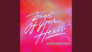 Beat Of Your Heart (Marten Hørger Remix) - Purple Disco Machine, ÁSDÍS & Marten Hørger
