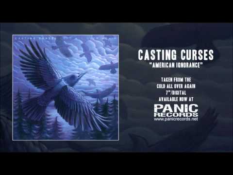 Casting Curses — Casting Curses - American Ignorance