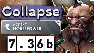 :    ! - Collapse Centaur 7.36 DOTA 2