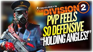 The Division 2 PvP is Too Campy with Bad Map Design! @TheseusBadger
