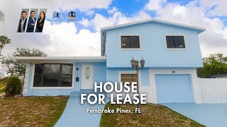 HOUSE FOR RENT - PEMBROKE PINES, FL (3 BEDROOMS)