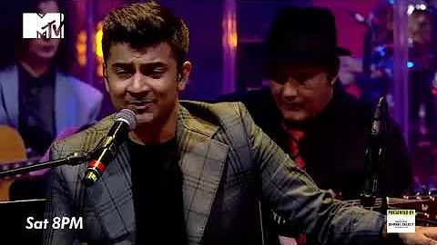 Kho Diya Hai Maine Khud Ko - By Sachin-Jigar |  MTV Unplugged.