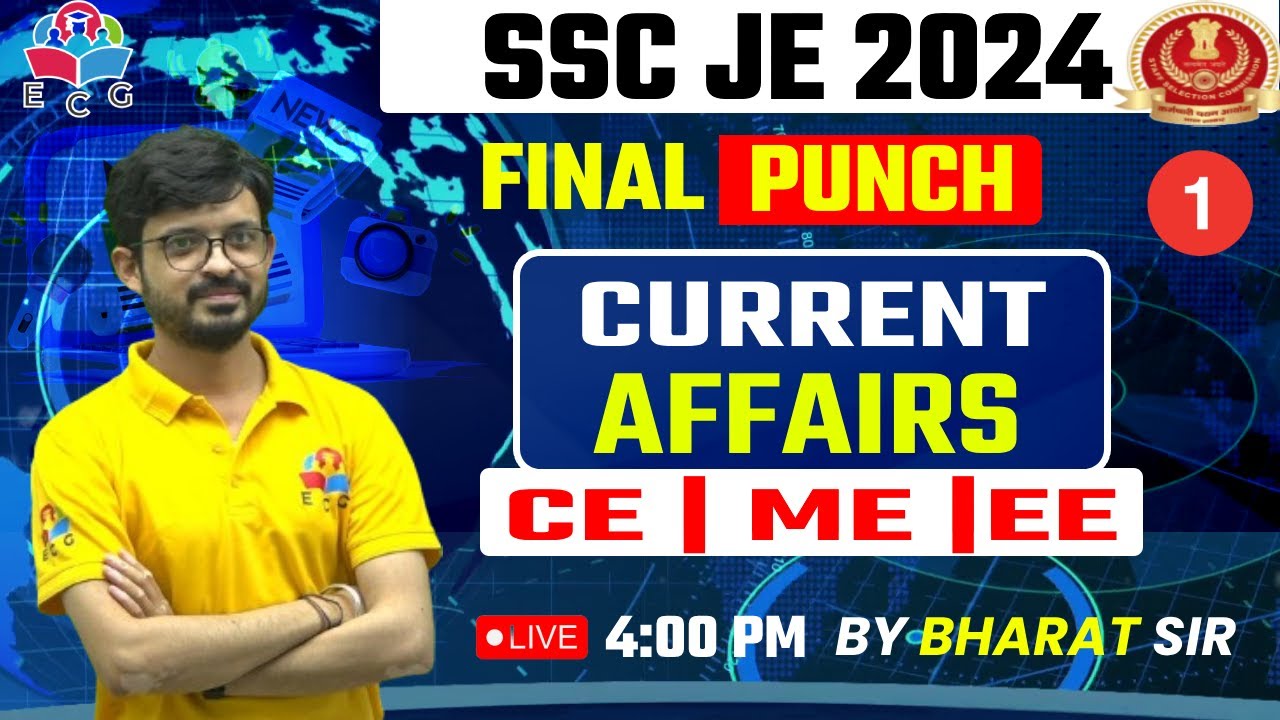 SSC JE 2024 | SSC JE Current Affairs 2024 | SSC JE GK/GS Classes by ...