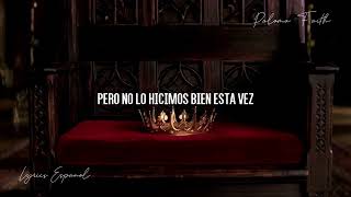 Paloma Faith - Kings and Queens [Lyrics Español]