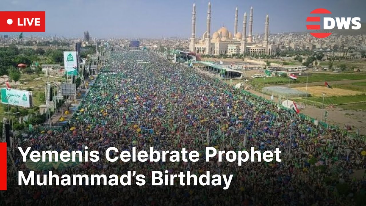 LIVE: Yemenis Celebrate Prophet Muhammad’s Birthday | Abdul-Malik al-Houthi Expected to Speak | AQ1E