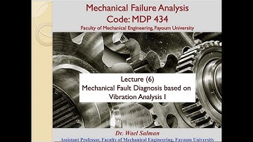 Machinery Vibration Analysis Lecture 6 Part 2