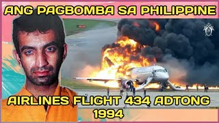 Ang Pagbomba sa Philippine Airlines Flight 434- True Story