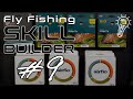 Fly fishing skill builder 9  stillwater fly rods lines and leaders