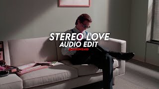 "Stereo Love" (Slowed) | Edward Maya | [Edit Audio] | AudioWizard