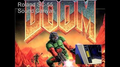 Doom - Roland SC-55 Sound Canvas