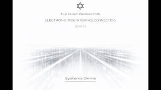 Systems Online | Electronic Ride Interface Connection (Part 1) | Deep Electronic Journey 2026