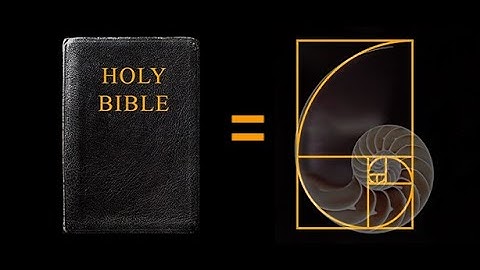 The Bible = The Golden Ratio