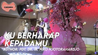 Ku Berharap KepadaMu (cover) - Lifehouse Music ft. Inda Belgrade & Ellen Jingga