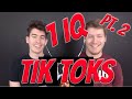 Reacting to 1 IQ TIK TOKS Part 2