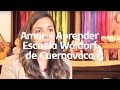 Escuela Waldorf de Cuernavaca - Amar Aprender - Pedagogía Waldorf